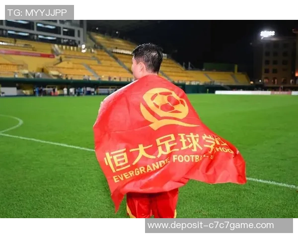 恒大足球俱乐部总裁谈球队未来发展与青训体系建设的战略规划 恒大足球俱乐部总裁谈球队未来发展与青训体系建设的战略规划